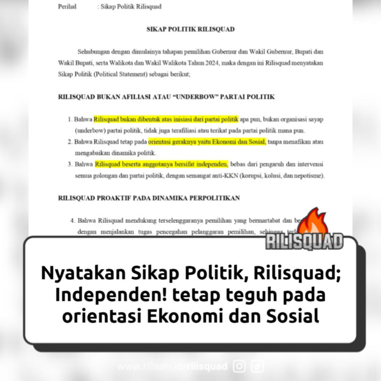 Sikap Politik Rilisquad, 5 September 2024